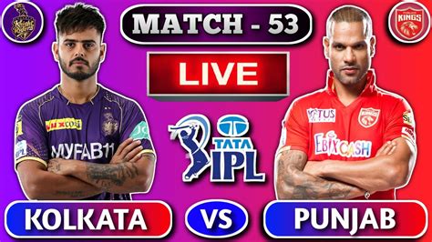 kkr versus lcd|KKR vs PBKS Cricket Scorecard, 53rd Match at Kolkata.